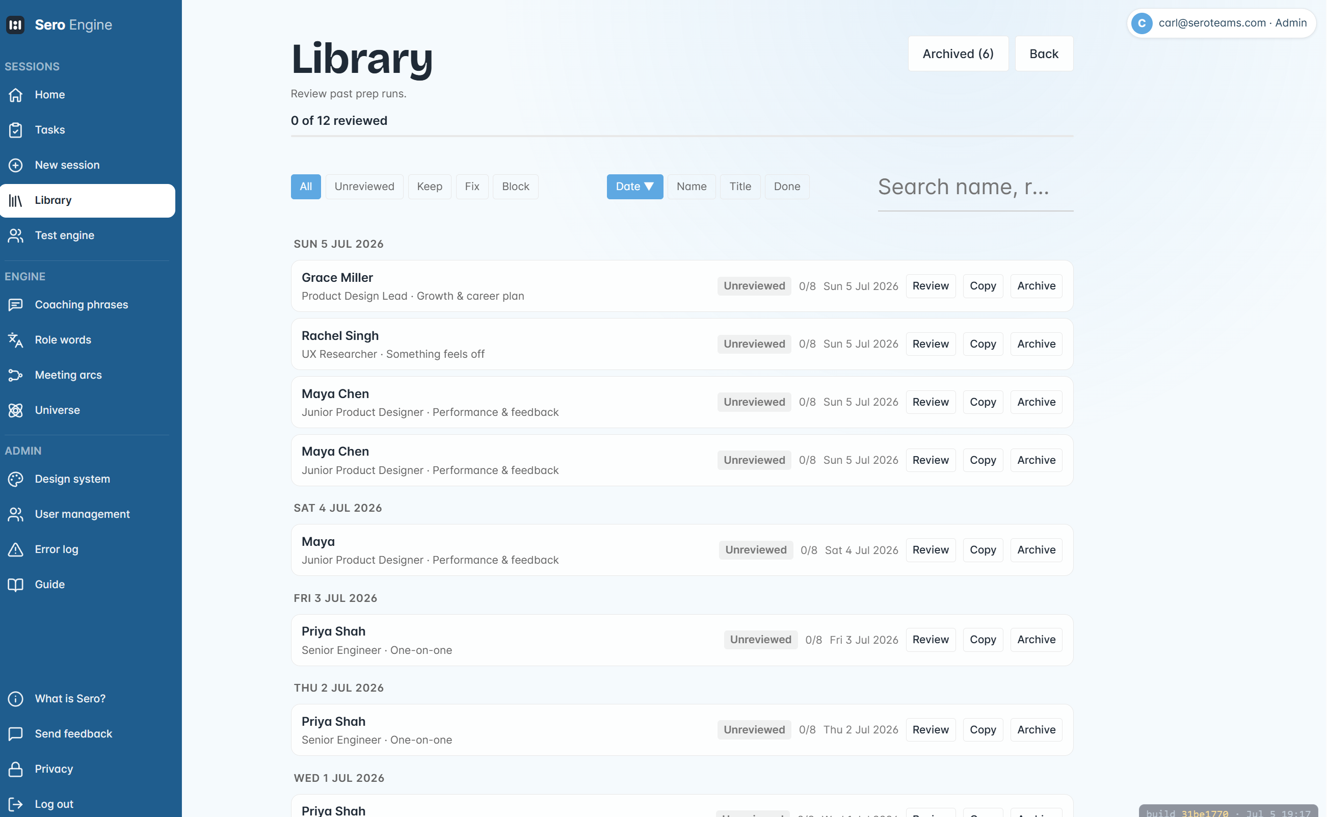 Sero Library view showing past 1:1 preparation sessions listed by date, team member name, and focus area - all unreviewed, ready to carry forward